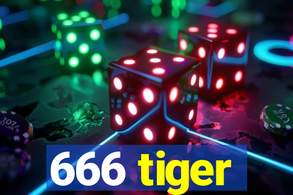 666 tiger